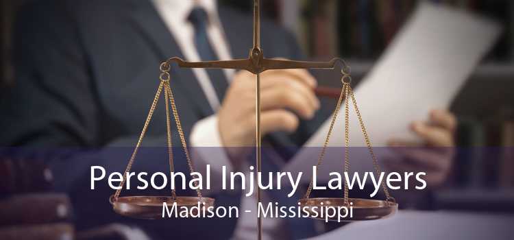 Personal Injury Lawyers Madison - Mississippi