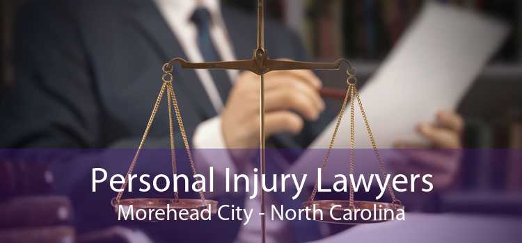 Personal Injury Lawyers Morehead City - North Carolina