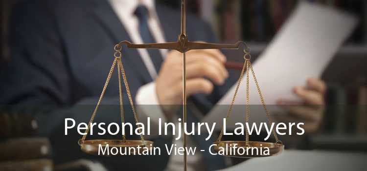 Personal Injury Lawyers Mountain View - California