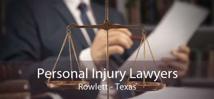 Personal Injury Lawyers Rowlett - Texas