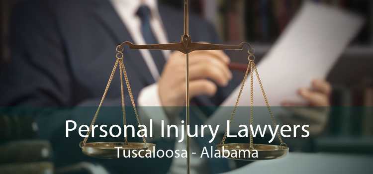 Personal Injury Lawyers Tuscaloosa - Alabama